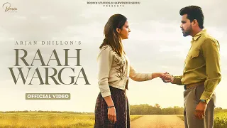 Raah Warga (Official Video) Arjan Dhillon | Roopi Gill | Latest Punjabi Songs 2023