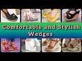 Most Comfortable Wedges Design Stylish Wedge Heels