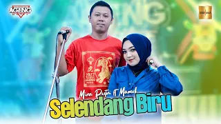 Download Mira Putri ft Mamok Ageng Music - Selendang Biru (Official Live Music) MP3