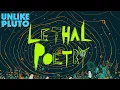 Download Lagu Unlike Pluto - Lethal Poetry