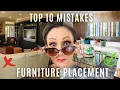 10 Interior Design Mistakes You re Making How to Arrange Your Furniture
