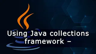 Using Java collections framework - PriorityQueue