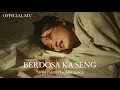 Download Lagu TOTON CARIBO - BERDOSA KA SENG FT. HENDRI ENDICO (Official Music Video)