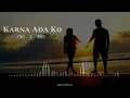 Download Lagu Karna Ada Ko _RNG -X - MNG_ audio music spectrum