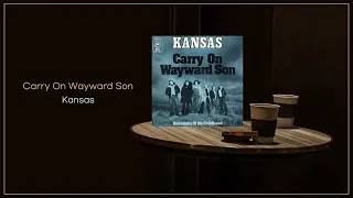 kansas carry on wayward son flac