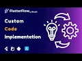 Flutterflow Tutorial For Beginners To Implement Custom Widget Function Action