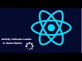 React Native ActivityIndicator Tutorial