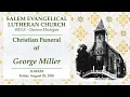 Christian Funeral Of George Miller