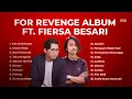 For revenge album ft. fiersa besari