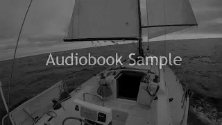 Audiobook Sample, “Philosophy of Sailing” 2018