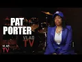 Pat Porter Uncle Johnny Preacher Came To My Brother Donnell s Funeral After Killing Him Part 17