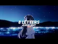 8 letters (tiktok version) - why dont we [edit audio]