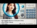 GUI Application to calculate area of circle Java