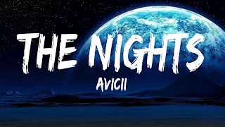 Download Avicii - The Nights (Lyrics) - Billie Eilish, Old Dominion, Old Dominion, Bailey Zimmerman, Taylor S MP3
