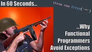 In 60 Seconds Why Functional Programmers Avoid Exceptions