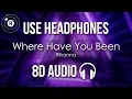 Download Lagu Rihanna - Where Have You Been (8D AUDIO)
