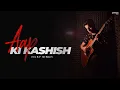 Download Lagu Aap Ki Kashish | Vicky Singh Ft. Aakarshit | Aashiq Banaya Aapne | Himesh Reshammiya