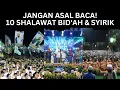 Download Lagu 10 Shalawat Menyimpang: Mengandung Syirik, Bid’ah, dan Kekufuran