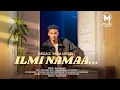 Lagu “ILMI NAMAA” || Muaz Mohamed || 2026 new video Clip 