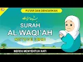 Download Lagu Murottal Juz 27 Surah Al Waqi'ah سورة الواقعة Metode Ummi - 3 Kali Diulang