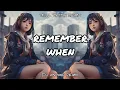 Lagu Remember When ( Viral TikTok Remix ) / Dj Justin X Dj Vinzkie Remix