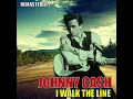 I Walk the Line (Remastered)