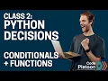 Intro to Coding Live Class 2 Python Conditionals Logic Functions