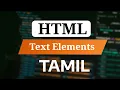 HTML Basic Text Elements in Tamil p pre br hr Tags Explained HTML Full Course Tamil