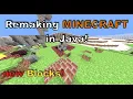 Remaking Minecraft In Java New Blocks Devlog 7