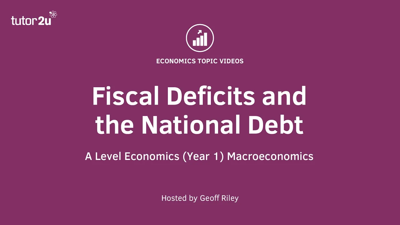 Fiscal Deficits and the National Debt