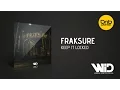 Download Lagu Fraksure - Keep It Locked [Wobble Infection Digital]