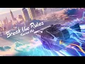 Download Lagu Konrad Mil   Break The Rules Official Single