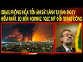 Israel phong hoa tien am sat lanh tu Iran nguy hiem nhat Eo bien Hormuz TQLC My den Trung Dong