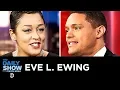 Eve L Ewing - Breaking Down Structural Racism with Ghosts in the Schoolyard The Daily Show