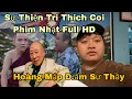 Download Lagu To Chuyện! Hoàng Mập Phát Hiện Sư Thiện Trí Coi Lén Phim Nhật Mà Không Rủ