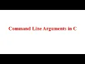 Command Line Arguments in C