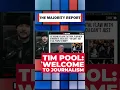 Tim Pool Welcome to Journalism