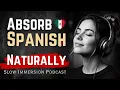 Learn Spanish Words Like a Child Slow Immersion Podcas