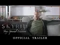 Video di Skyrim: Very Special Edition – Official E3 2018 Trailer