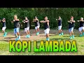 Download Lagu KOPI LAMBADA I Remix I Tiktok Viral I Dance workout I Teambaklosh
