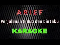 Download Lagu Arief - Perjalanan Hidup dan Cintaku [Karaoke] | LMusical