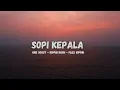 Download Lagu SOPI KEPALA : Kippin Rush X One Scoot X Flex Kippin
