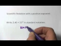 Scientific Notation with Positive Exponents