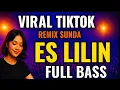 Lagu Lagu Remix Sunda Full Bass Es Lilin 