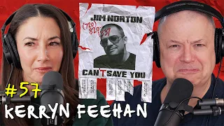 A Fisherman s Love with Kerryn Feehan Jim Norton Can t Save You EP 57