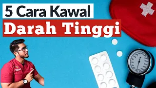 Download Darah Tinggi | 5 Cara Kawal Tekanan Darah Anda | Doctor Sani | MP3