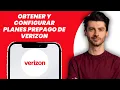 Como obtener y configurar planes prepago de Verizon ultima guia