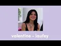Download Lagu valentine - laufey (sped up)