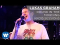 Download Lagu Lukas Graham - Drunk In The Morning (KROQ Sessions)