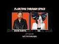 Vietsub | Floating Through Space - Sia & David Guetta | Lyrics Video